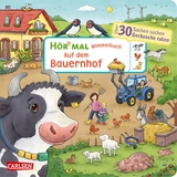 H&ouml;r mal (Soundbuch): Wimmelbuch: Auf dem Bauernhof - Julia Hofmann
