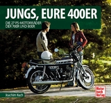 Jungs, Eure 400er - Joachim Kuch