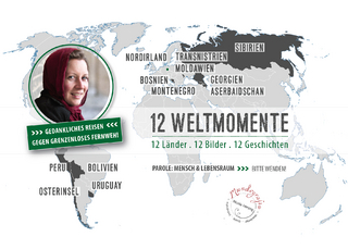 12 Weltmomente - 12 Länder . 12 Bilder . 12 Geschichten