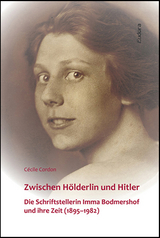 Zwischen H&ouml;lderlin und Hitler - C&eacute;cile Cordon