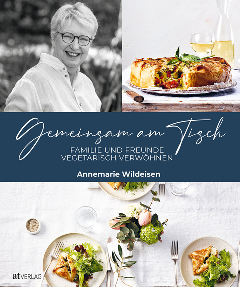 Gemeinsam am Tisch - Annemarie Wildeisen