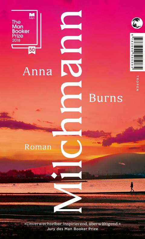 Milchmann - Anna Burns