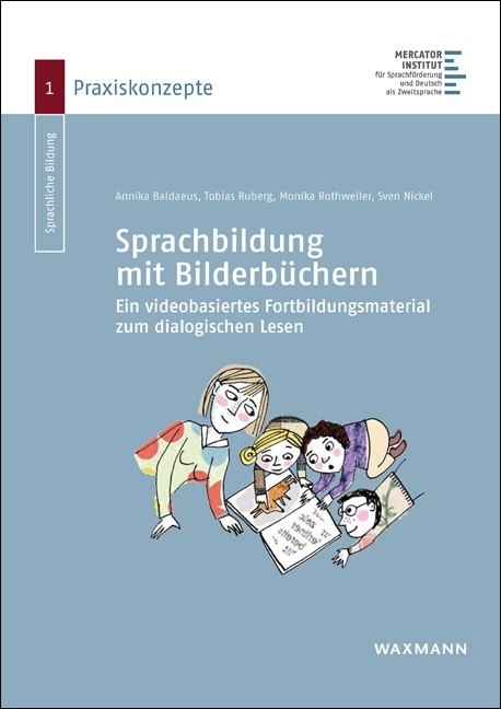 Sprachbildung mit Bilderbüchern - Annika Baldaeus, Tobias Ruberg, Monika Rothweiler, Sven Nickel