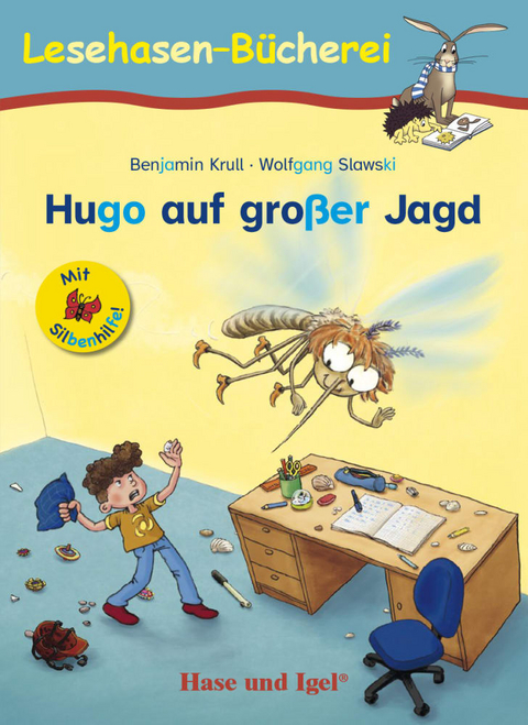 Hugo auf gro&szlig;er Jagd / Silbenhilfe - Benjamin Krull