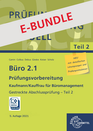 Bundle aus Büro 2.1, Abschlussprüfung Teil 2 und Prüfungsdoc-Kurs