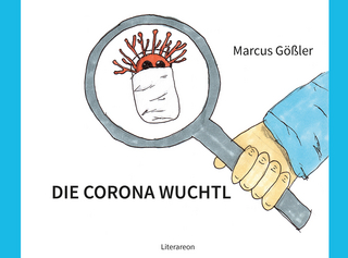 DIE CORONA WUCHTL