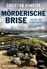 M&ouml;rderische Brise - Christian Humberg