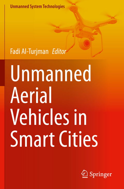 Unmanned Aerial Vehicles in Smart Cities - 