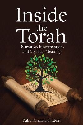 Inside the Torah - Rabbi Charna S Klein