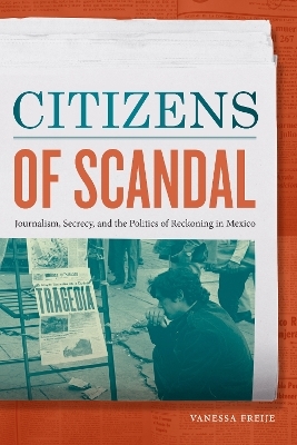 Citizens of Scandal - Vanessa Freije