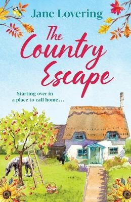 The Country Escape - Jane Lovering