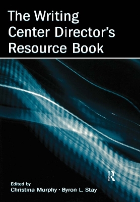 The Writing Center Director's Resource Book - 