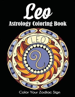 Leo Astrology Coloring Book -  Dylanna Press