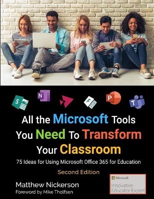 All the Microsoft Tools You Need to Transform Your Classroom