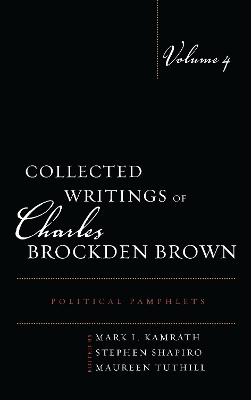 Collected Writings of Charles Brockden Brown - 