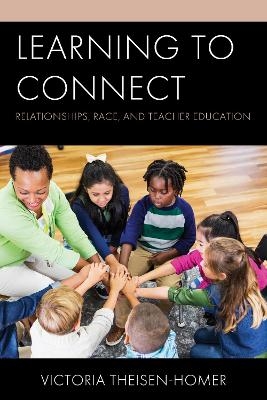 Learning to Connect - Victoria Theisen-Homer