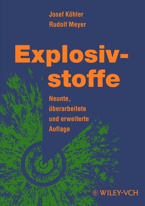 Explosivstoffe - Josef K&ouml;hler, Rudolf Meyer