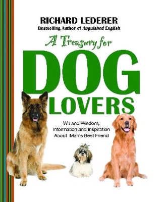 A Treasury for Dog Lovers - Richard Lederer