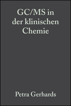 GC/MS in der klinischen Chemie