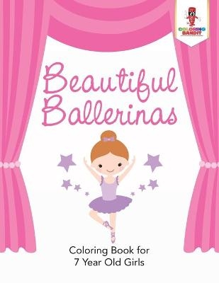 Beautiful Ballerinas -  Coloring Bandit