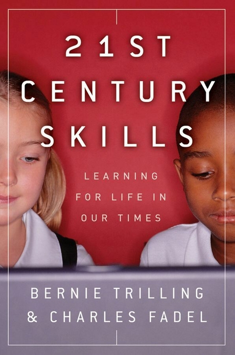 21st Century Skills - Bernie Trilling, Charles Fadel