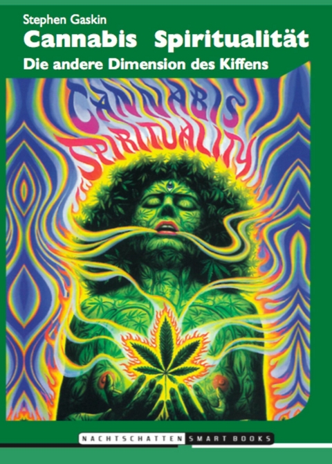 Cannabis Spiritualit&auml;t - Stephen Gaskin