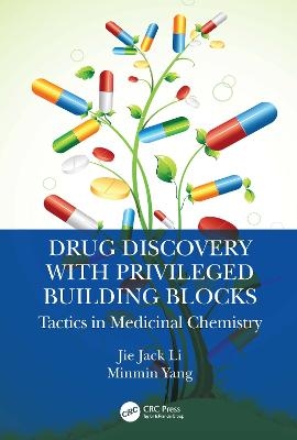 Drug Discovery with Privileged Building Blocks