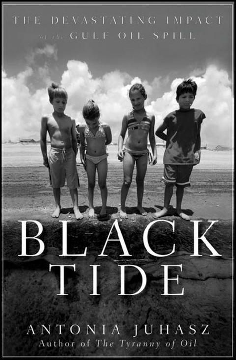 Black Tide - Antonia Juhasz