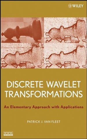 Discrete Wavelet Transformations - Patrick Van Fleet