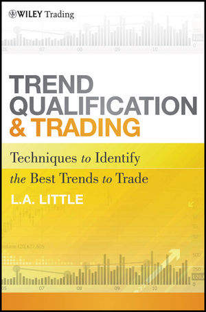 Trend Qualification and Trading - L. A. Little
