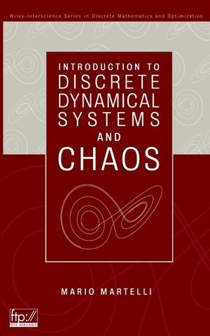Introduction to Discrete Dynamical Systems and Chaos - Mario Martelli