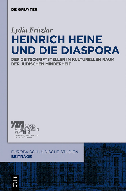 Heinrich Heine und die Diaspora - Lydia Fritzlar