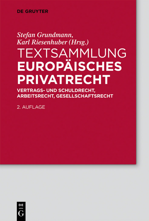 Textsammlung Europ&auml;isches Privatrecht - 