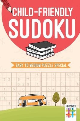Child-Friendly Sudoku Easy to Medium Puzzle Special -  Senor Sudoku