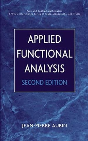 Applied Functional Analysis - Jean-Pierre Aubin