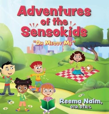 Adventures of The Sensokids - Reema Naim