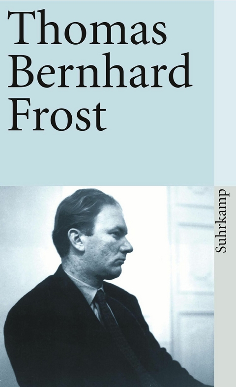 Frost -  Thomas Bernhard