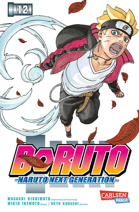 Boruto &ndash; Naruto next Generation 12 - Masashi Kishimoto, Ukyo Kodachi, Mikio Ikemoto