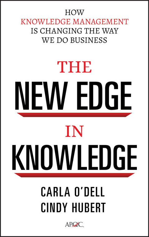 The New Edge in Knowledge - Carla O'Dell, Cindy Hubert
