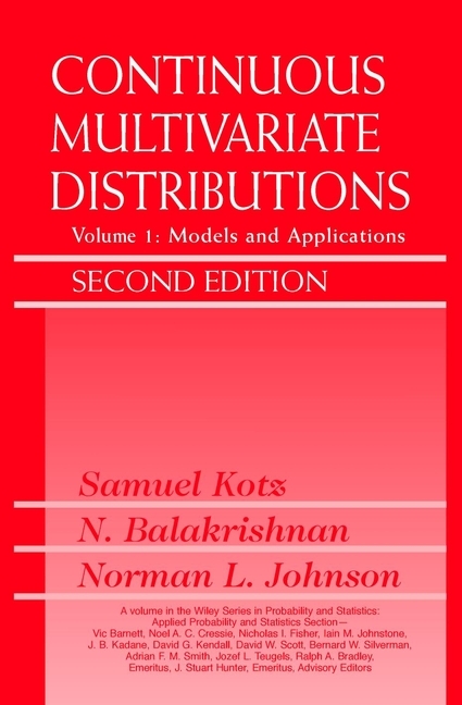 Continuous Multivariate Distributions, Volume 1 - Samuel Kotz, Narayanaswamy Balakrishnan, Norman L. Johnson