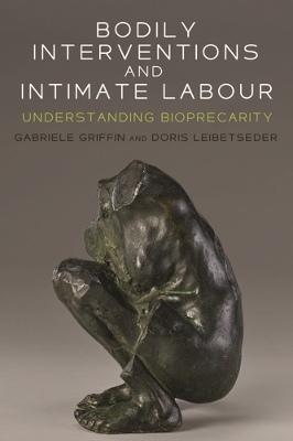 Bodily Interventions and Intimate Labour - 
