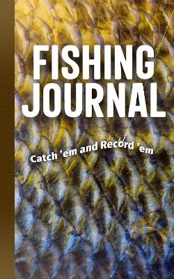 Fishing Journal - 