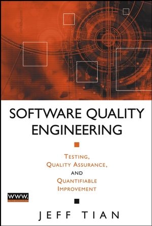 Software Quality Engineering -  Jeff Tian