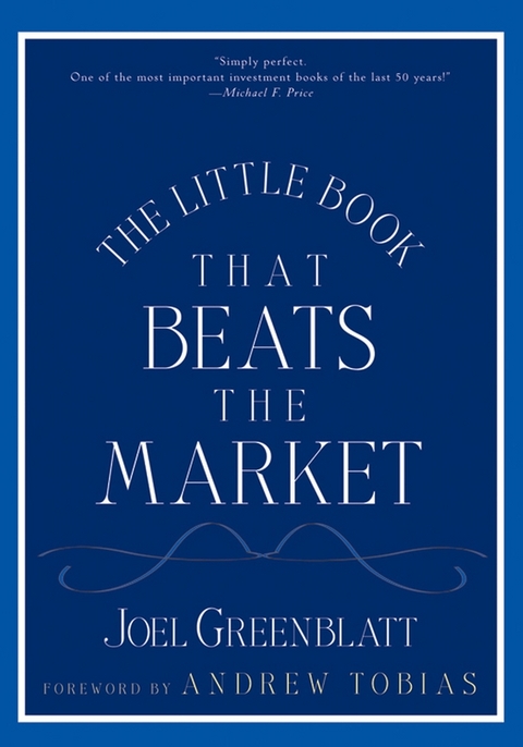 The Little Book That Beats the Market - Joel Greenblatt