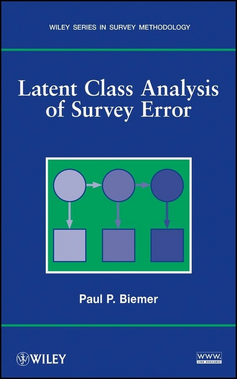 Latent Class Analysis of Survey Error - Paul P. Biemer
