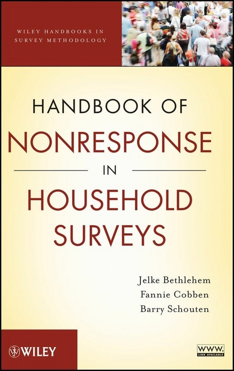 Handbook of Nonresponse in Household Surveys - Jelke Bethlehem, Fannie Cobben, Barry Schouten