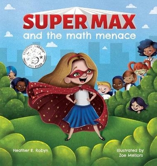 Super Max and the Math Menace