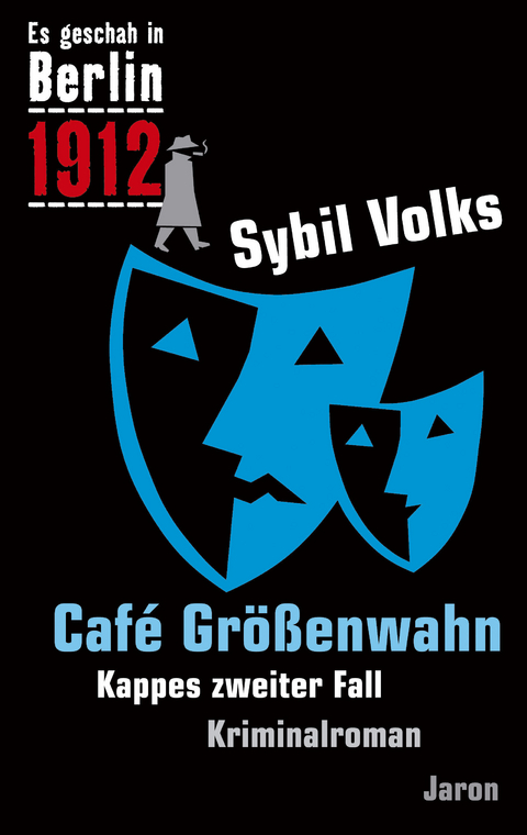 Caf&eacute; Gr&ouml;&szlig;enwahn - Sybil Volks