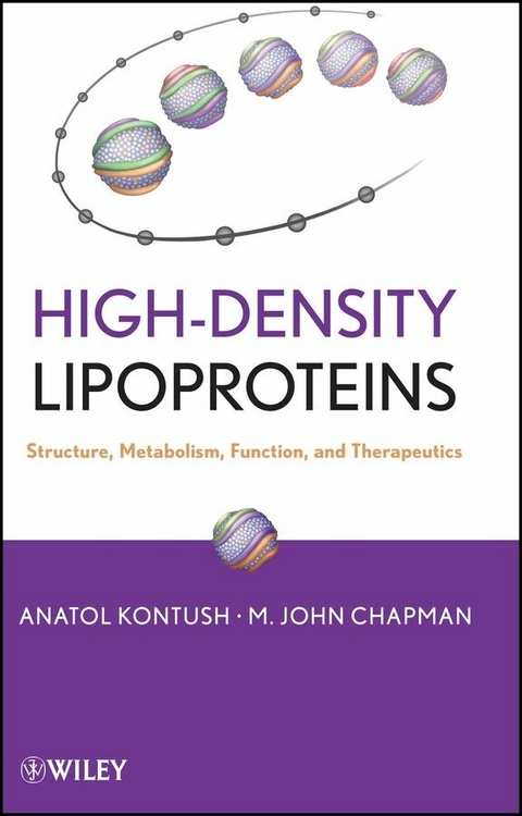 High-Density Lipoproteins - Anatol Kontush, M. John Chapman