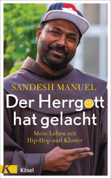 Der Herrgott hat gelacht - Sandesh Manuel